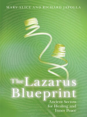 cover image of The Lazarus Blueprint: Ancient Secrets for Healing and Inner Peace